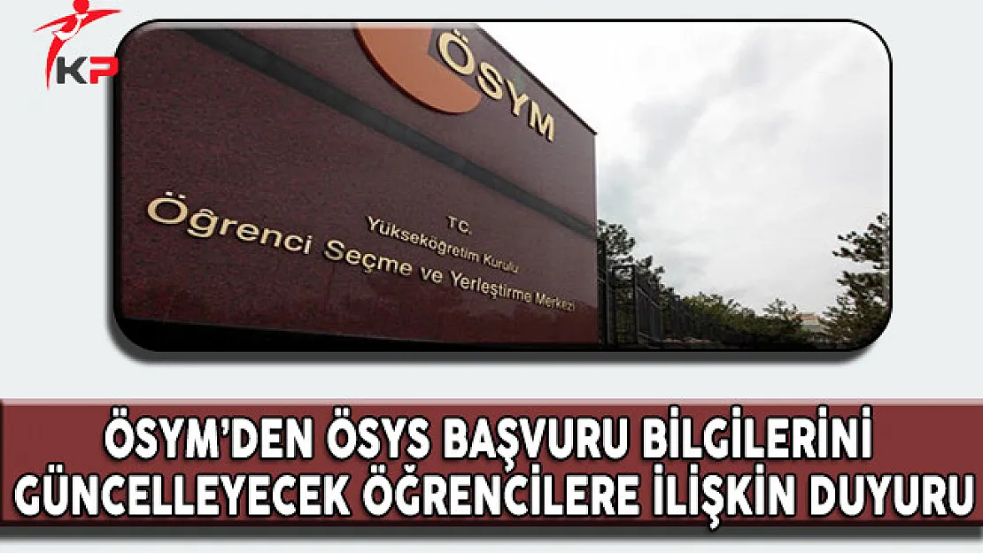 ÖSYM YGS ve LYS Eğitim Bilgisi Güncelleme İşlemleri Başlıyor