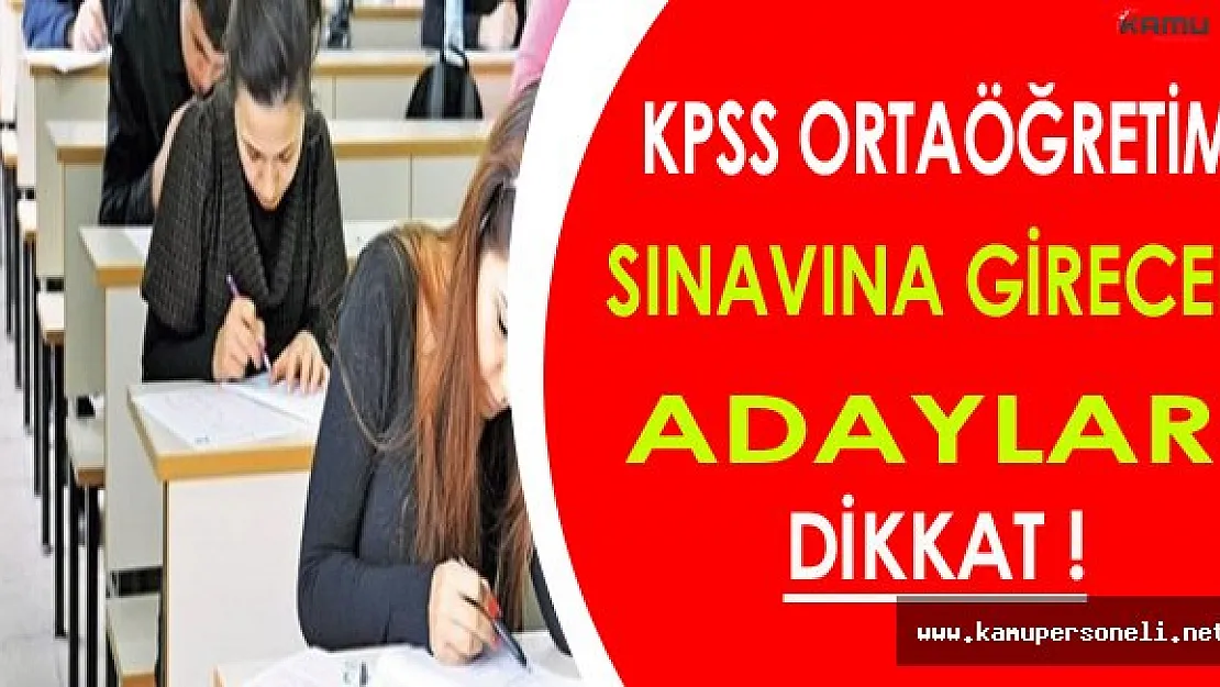 ÖSYM'den Önemli KPSS Duyurusu: Eğer Kimliğinizi Unutursanız...