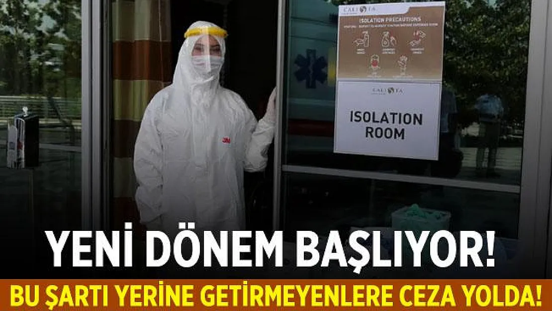 Otellerde yeni dönem başlıyor! İzolasyon odası şartı getirildi!