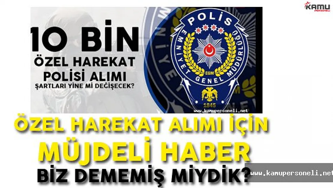Özel Harekat Adaylarına Müjdeli Haber ! Askerlik Şartı Düzenleme İle Kaldırıldı!