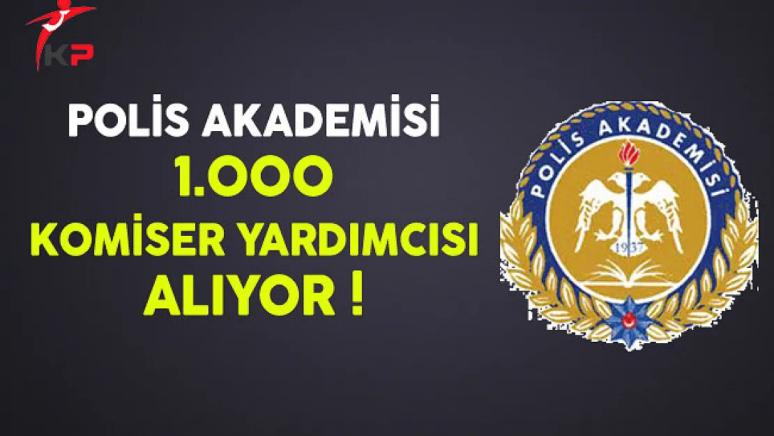 PAEM 1000 Komiser Yardımcısı Adayı Alıyor