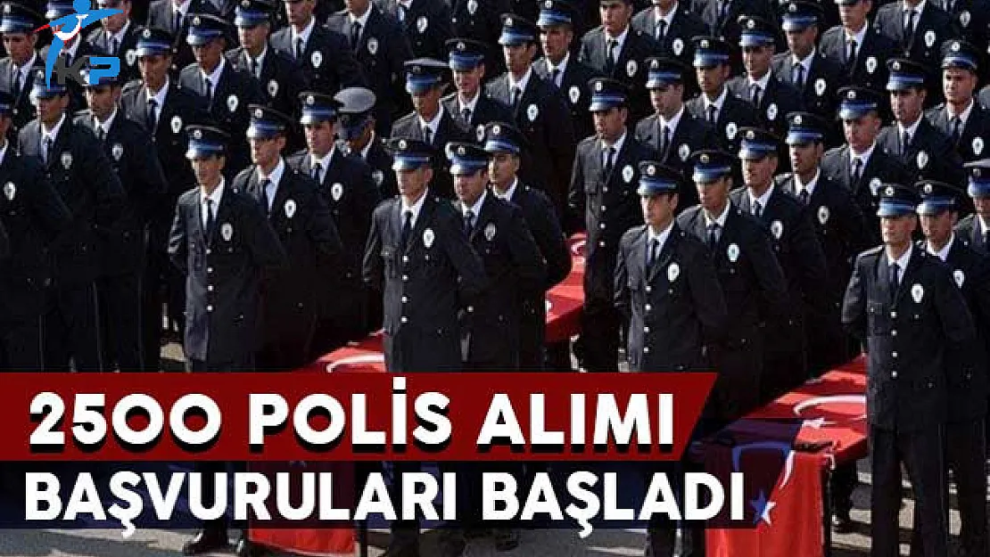 PAEM 2 Bin 500 Lise Mezunu Polis Alımı Başvuruları Başladı