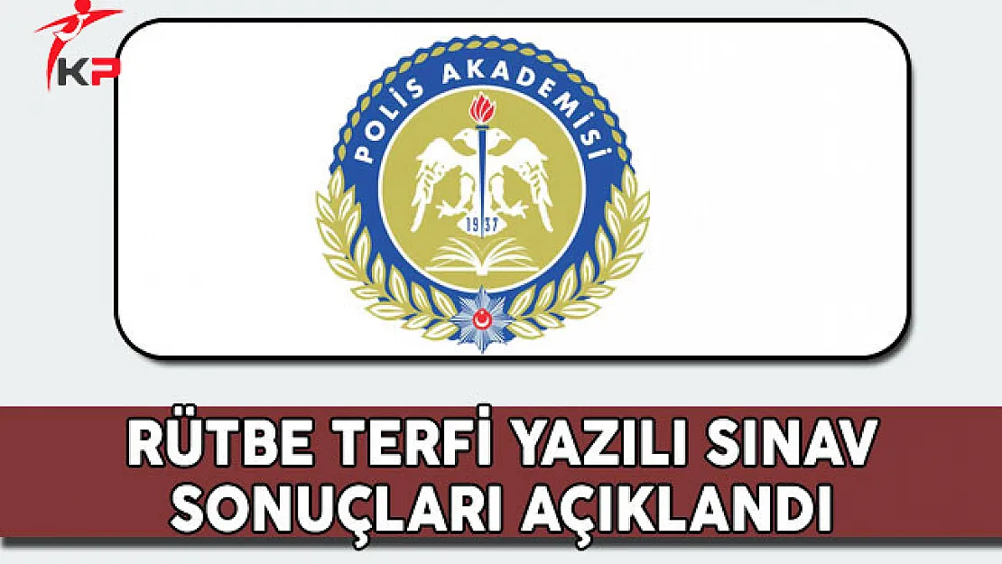 PAEM Rütbe Terfi Yazılı Sınav Sonuçları Açıklandı