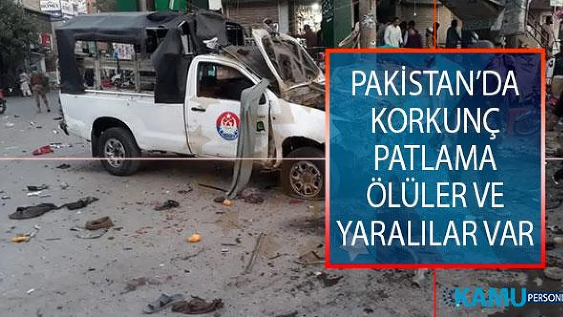 Pakistan'ın Belücistan Eyaletine Bağlı Ketta Kentinde Patlama! Ölüler ve Yaralılar Var