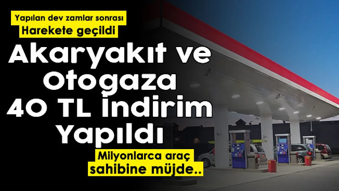 Peş peşe dev zamlar sonrası harekete geçildi! Akaryakıt ve otogaza 40 TL indirim yapıldı: Benzin, motorin ve LPG için geçerli