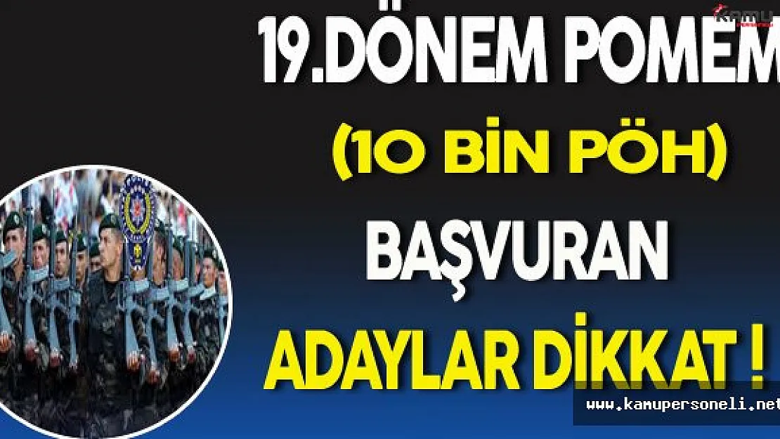 PÖH Adaylarına Polis Akademisinden Önemli Son Dakika Duyurusu !