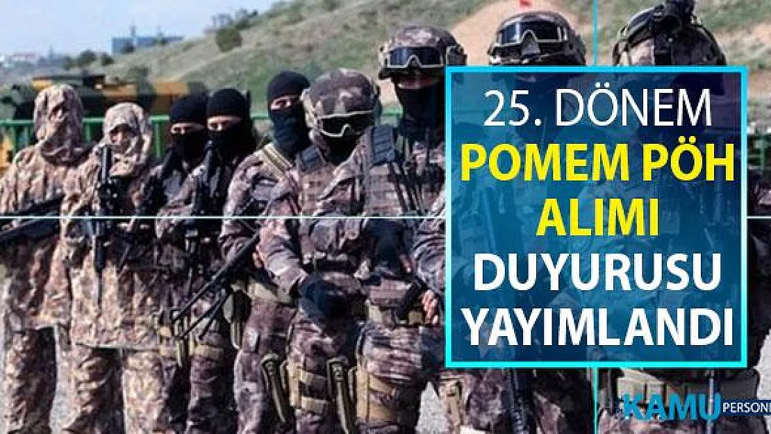 Polis Akademisi Duyurdu: 2 Bin 500 Polis Alımı Yapılacak ! 2 Bin Polis Memur ve 500 PÖH Alımı