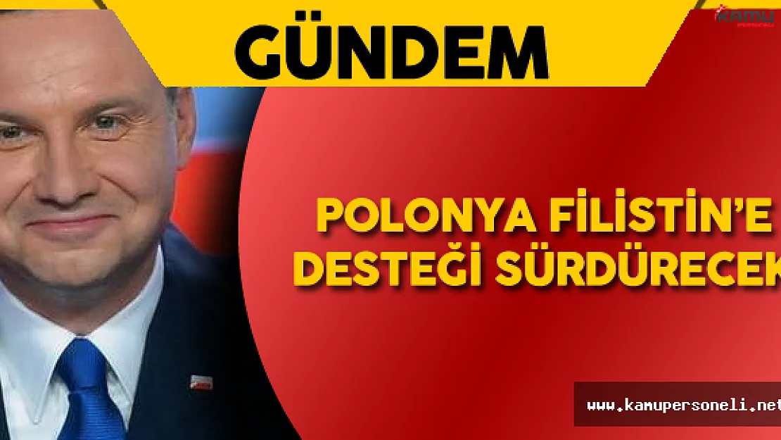 Polonya'dan Filistin Desteği Sürecek Açıklaması