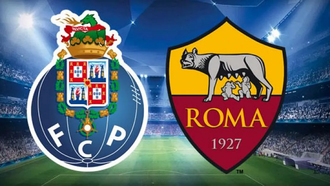 Porto- Roma Maçı Saat Kaçta? Porto- Roma Şampiyonlar Ligi Maçı Ne Zaman? Cengiz Ünder Forma Giyecek Mi?