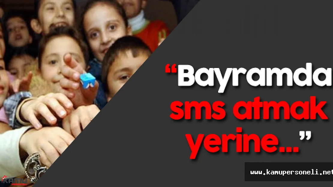 Prof. Dr. Yunus Vehbi Yavuz: &quotBayramda Bayram Mesajı Atmak Yerine..."