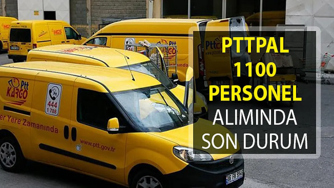PTTPAL 1100 Kamu Personeli Alımı Başvuru Ekranı!- PTTPAL personel alımı 2018- PTTPAL Başvuru Formu