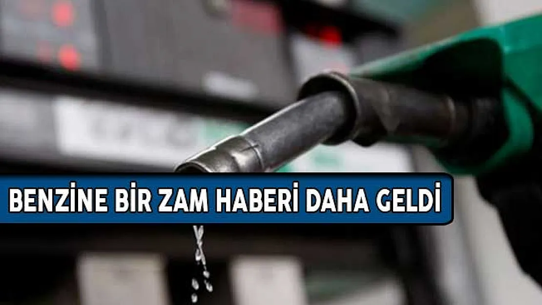 PÜİS Açıkladı Benzine Bir Zam Haberi Daha
