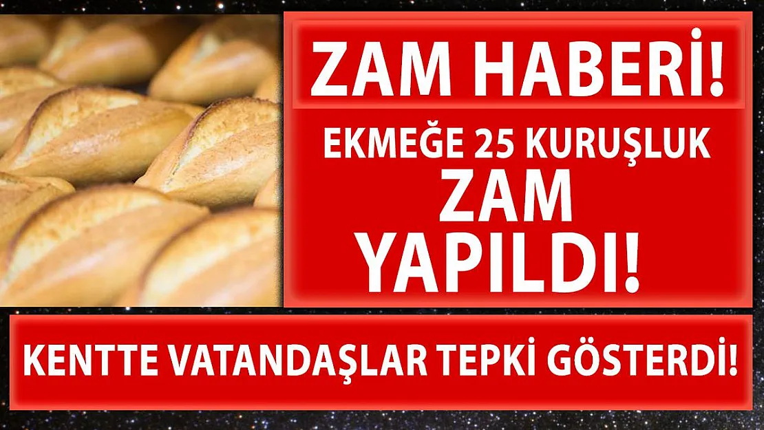 Ramazan ayı öncesinde Hakkari'de ekmeğe zam geldi!