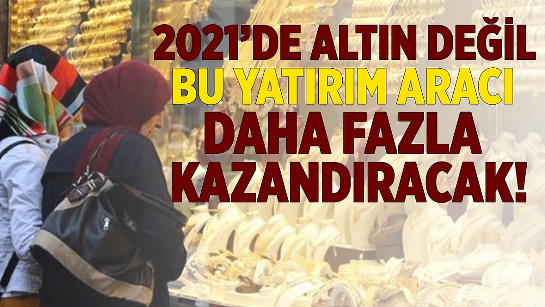 Resmen açıklandı! 2021'de altın değil, bu maden daha fazla kazandıracak!