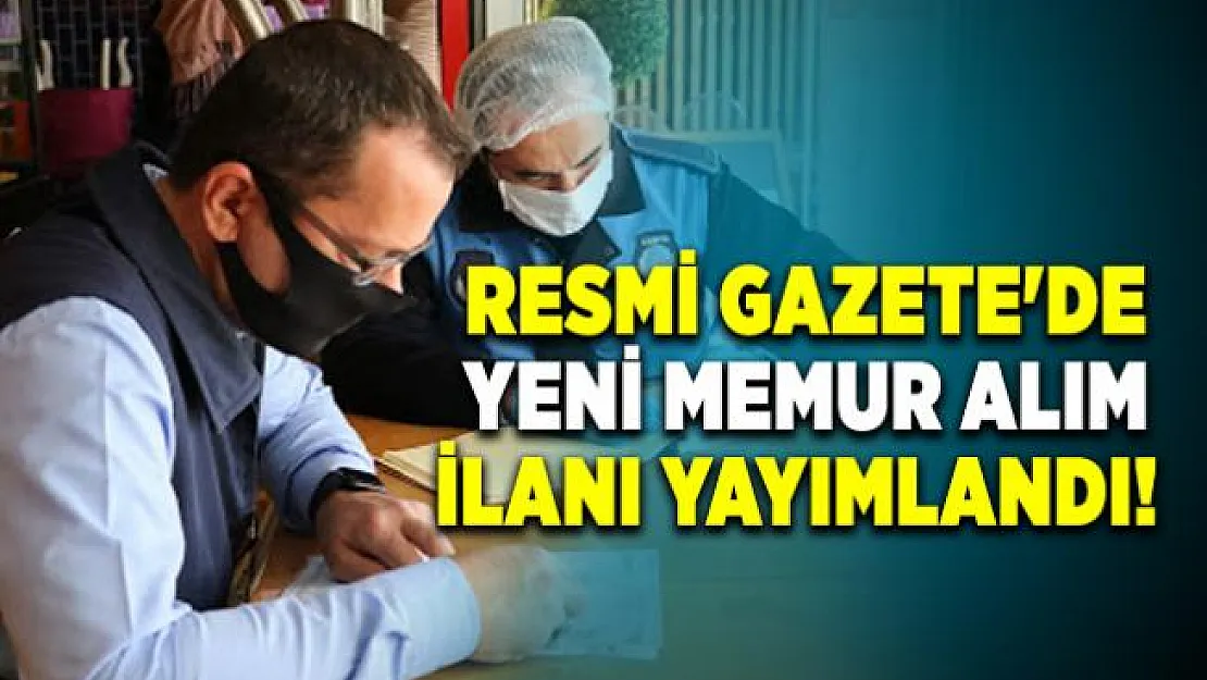 Resmi Gazete'de zabıta memur alım ilanı yayımlandı!