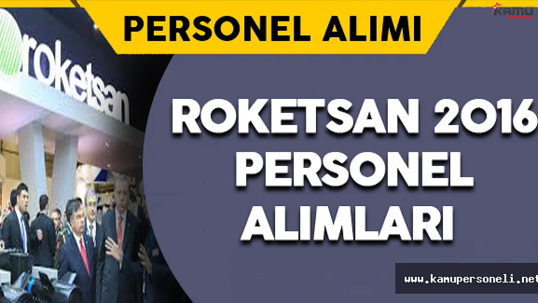 Roketsan 2016 Personel Alımları