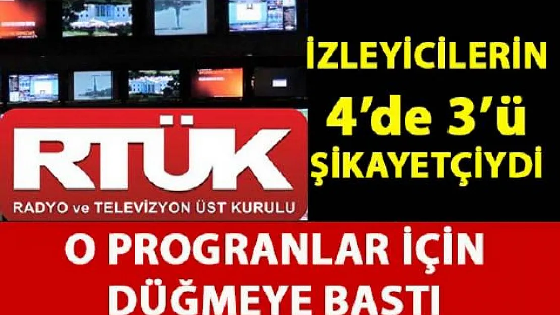 RTÜK, kuşak programlarını mercek altına aldı