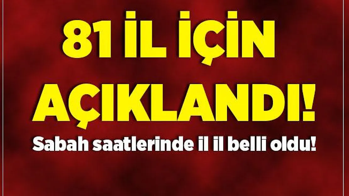 Sabah saatlerinde il il açıklandı! 6 ilimizde yaşayanlar için bayram sabahı uyarı geldi! Tedbirli olun!