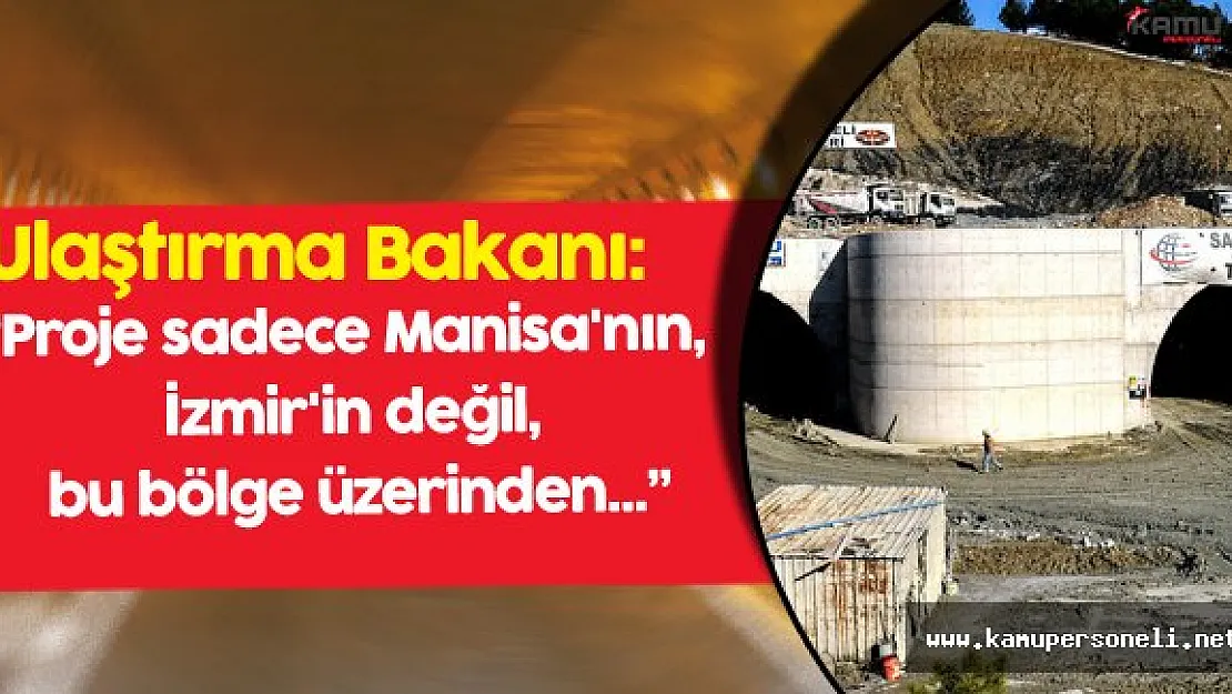 Sabuncubeli Geçidi İle İzmir-Manisa Arası 15 Dakikaya İnebilecek