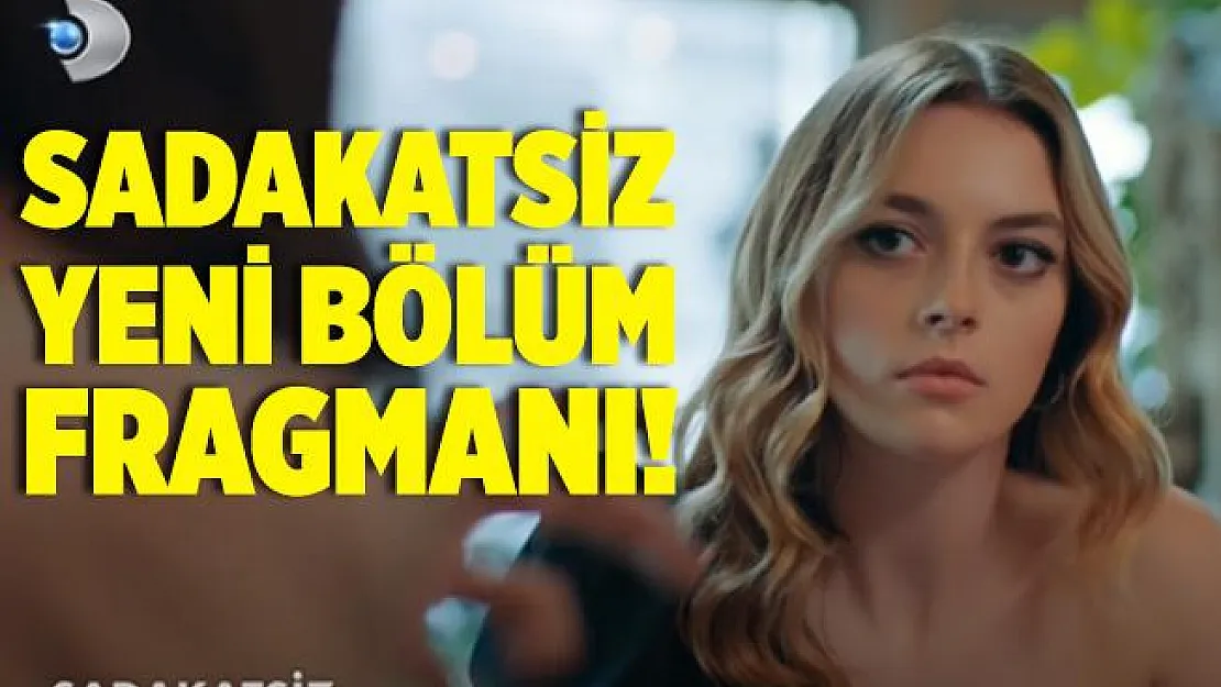 Sadakatsiz 5. bölüm fragmanı yayınlandı! Kanal D Sadakatsiz 5. bölüm fragmanı! Sadakatsiz 5. bölüm fragman izle!
