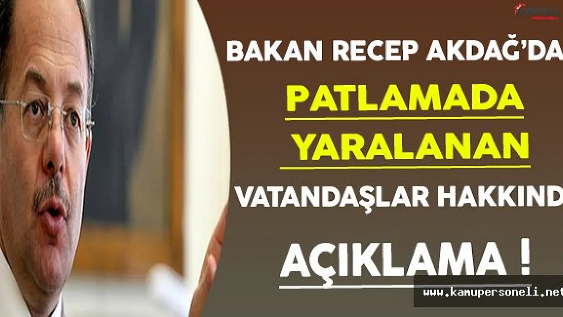 Sağlık Bakanı Patlamada Yaralananlar Hakkında Bilgi Verdi