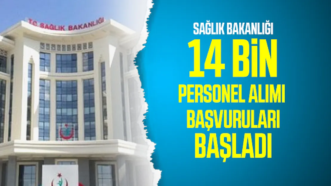 Sağlık Bakanlığı 14 bin personel alımı Resmi Gazete'de yayımlandı! Sağlık Bakanlığı personel alımı başvuru tarihi ve kadro dağılımı açıklandı