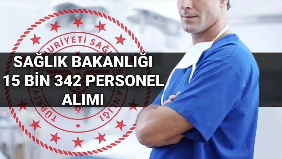 Sağlık Bakanlığı 15 Bin Sözleşmeli Sağlık Personeli Alımı Yapacak