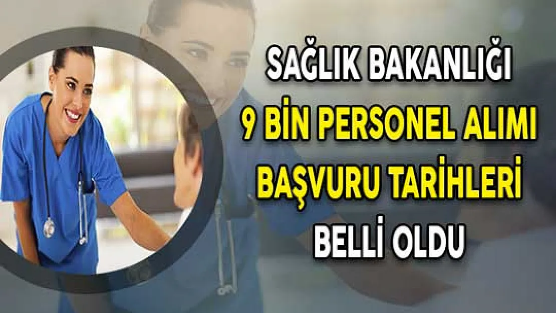 Sağlık Bakanlığı KPSS 2018/4 Personel Alımı Tercih Tarihleri Belli Oldu