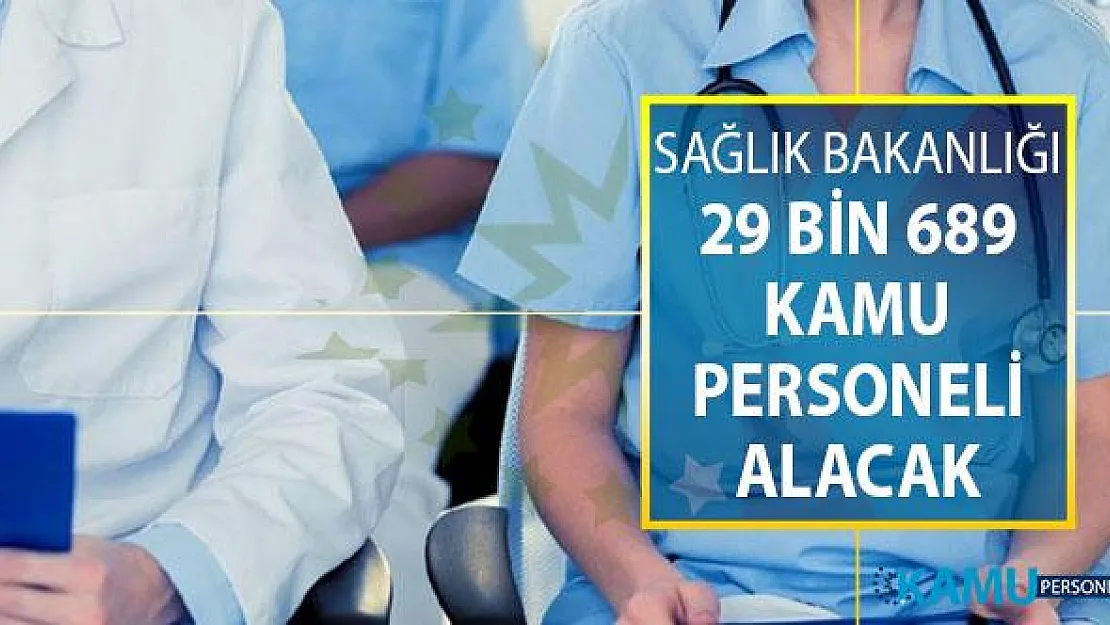 Sağlık Bakanlığı Personel Alımı 2019 : Ağustos'ta 12 Bin, Eylül ve Ekim'de 17 Bin Yeni Sağlık Personeli Alımı