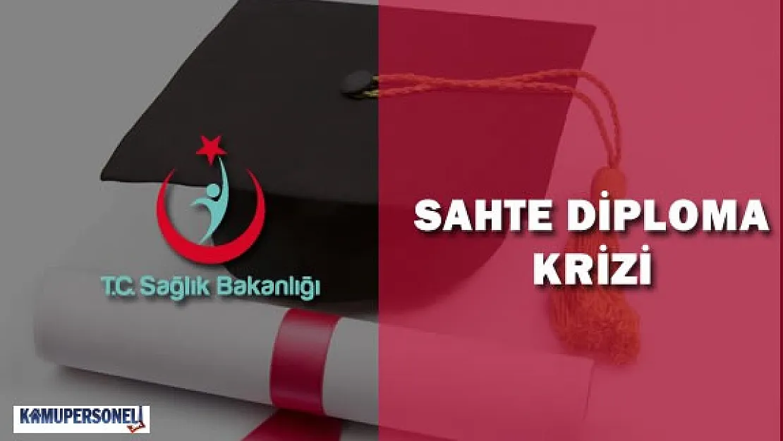 Sağlık Bakanlığı Sahte Diplomalar İçin Düğmeye Bastı