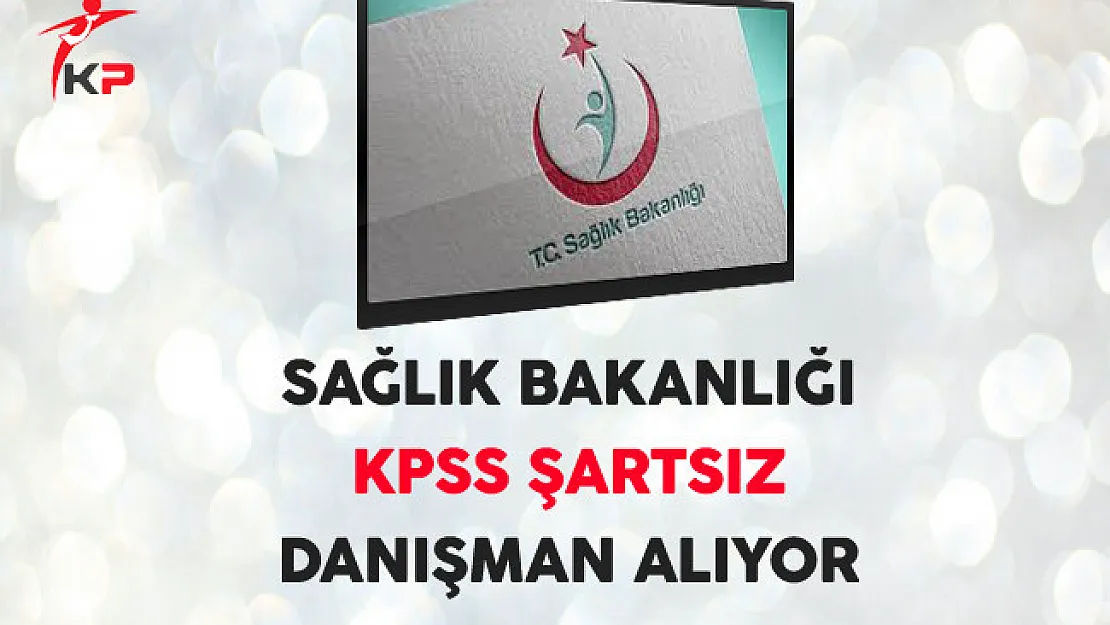 Sağlık Bakanlığı Sektör Analizi ve Akreditasyon Koordinasyon Danışman Alımı Yapıyor