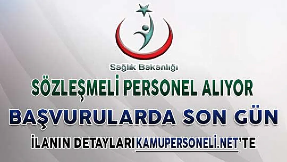 Sağlık Bakanlığı Sözleşmeli Bilişim Personeli Alıyor ! Başvurularda Son Gün