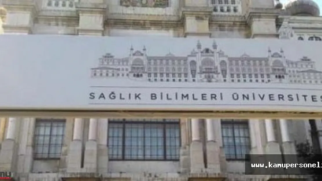 Sağlık Bilimleri Üniversitesi Sözleşmeli Personel Alımı
