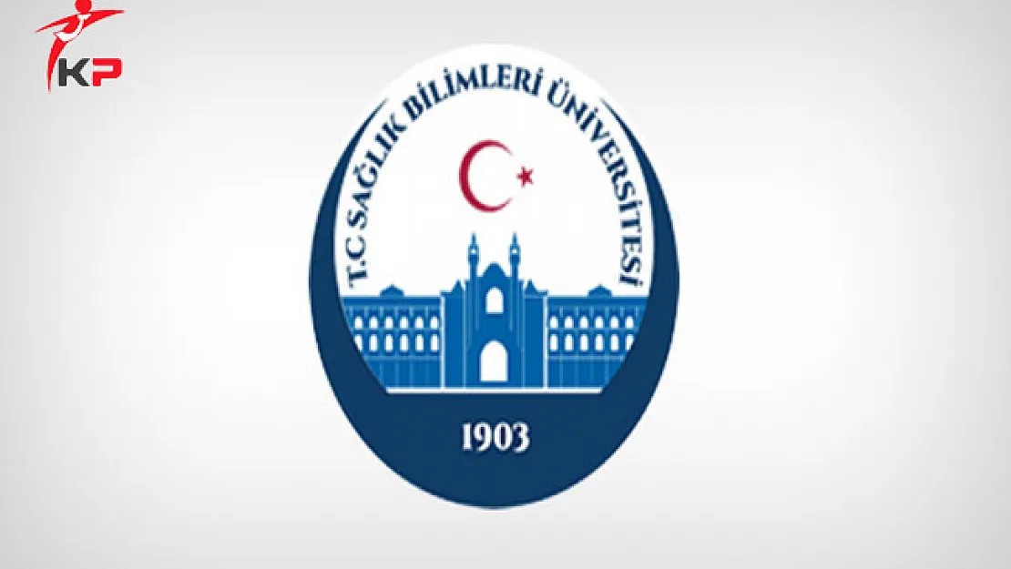 Sağlık Bilimleri Üniversitesi Sözleşmeli Personel Alımında Son Gün!