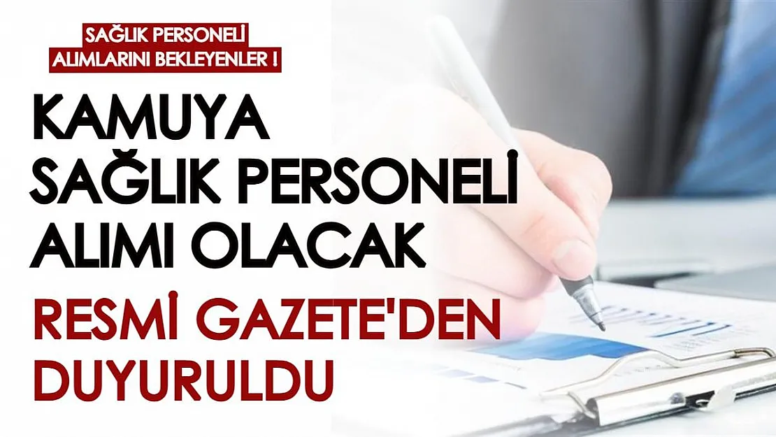 Sağlık personeli alımlarını bekleyenler dikkat! Kamuya sağlık personeli alımı başlıyor, son tarih 31 Aralık