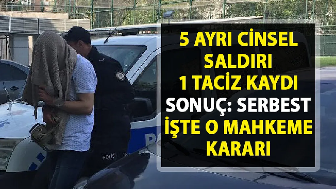 Samsun Atakum'da gözaltına alınan cinsel sapık serbest bırakıldı