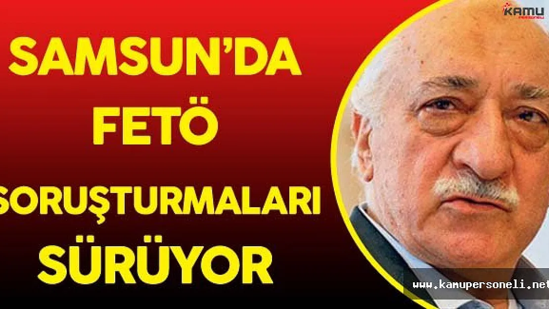 Samsun'da İcra Müdür Yardımcıları ve Zabıt Katipleri Gözaltında