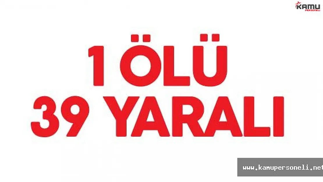 Samsun'da Korkunç Kaza 1 Kişi Öldü 39 Kişi Yaralandı