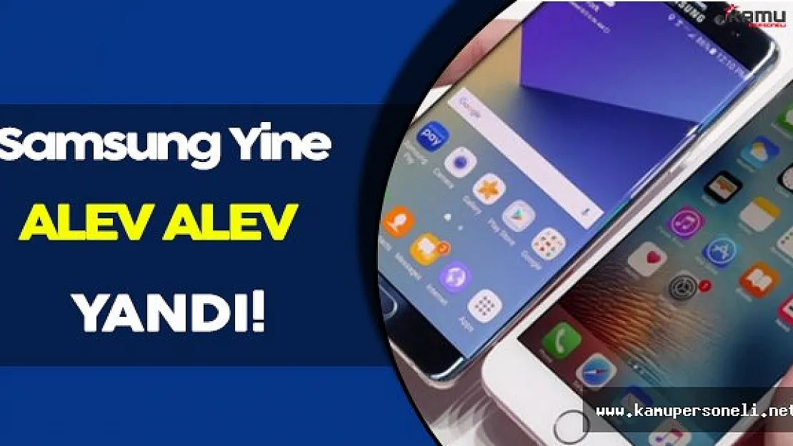 Samsung Yine Alev Alev!