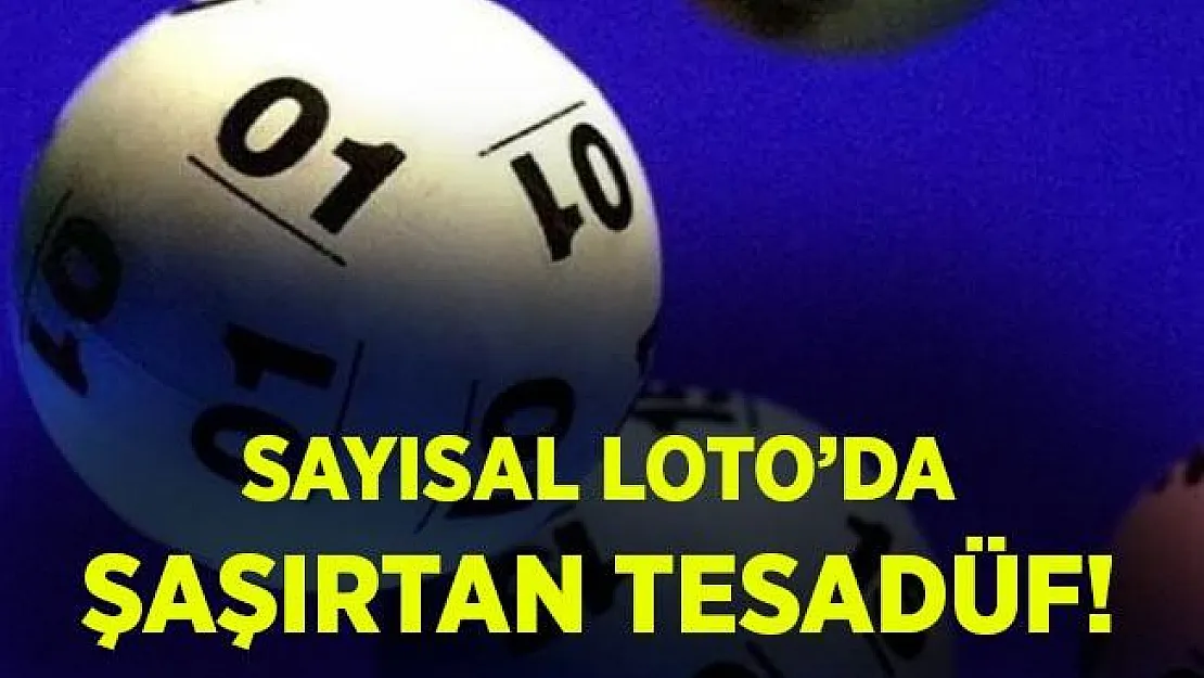 Şaşırtan tesadüf! Sayısal Loto çekilişlerinde 3,5 trilyonda bir ihtimal gerçekleşti!