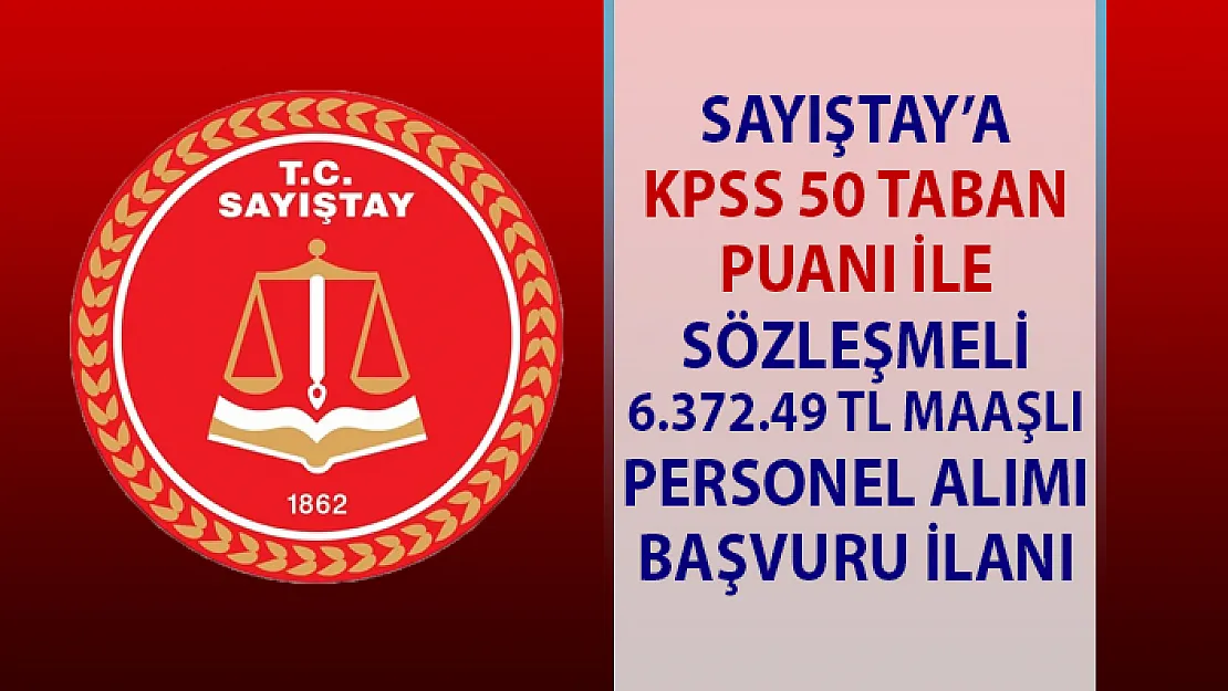 Sayıştay Bakanlığına memur personel alım ilanı! KPSS şartlı 9 memur alımı iş başvurusu!..