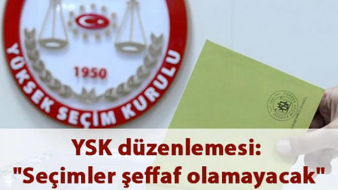 Seçimlerin şeffaf ve güvenirliği hakkında şok iddialar
