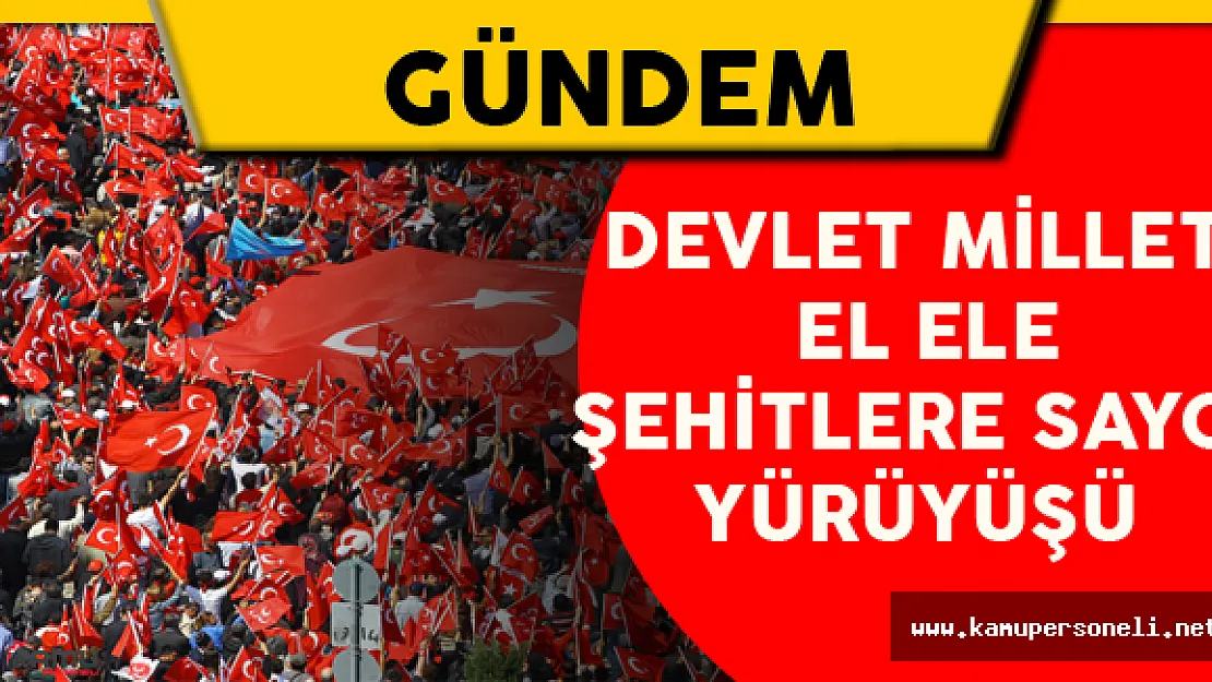 Şehitlere Saygı Yürüyüşü Yapıldı