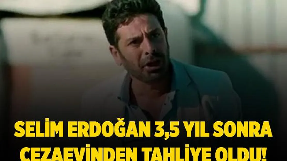Selim Erdoğan 3,5 yıl sonra cezaevinden tahliye oldu! Yaşadığı tüm pişmanlıkları anlattı! Selim Erdoğan kimdir?