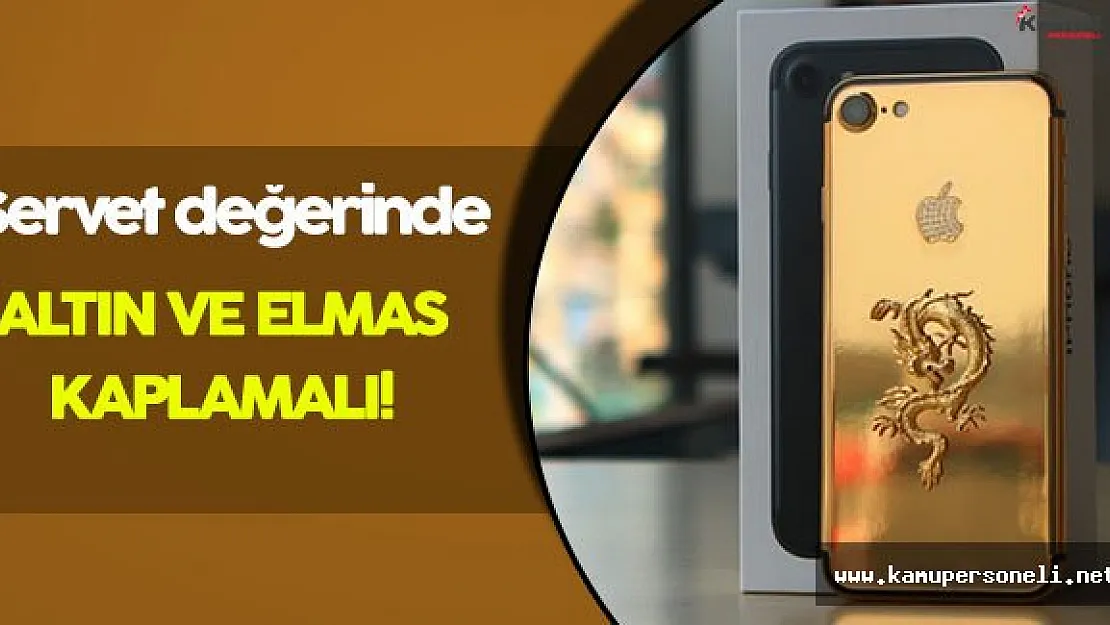 Servet Değerinde iPhone 7: 12.000 TL