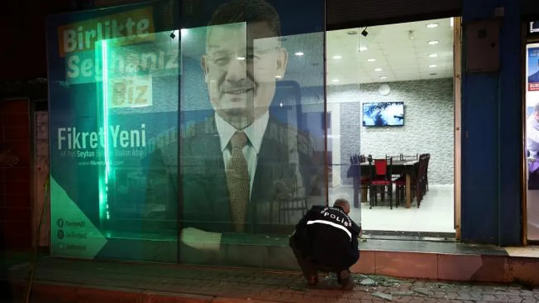 Seyhan belediye başkan adayının seçim bürosuna saldırı