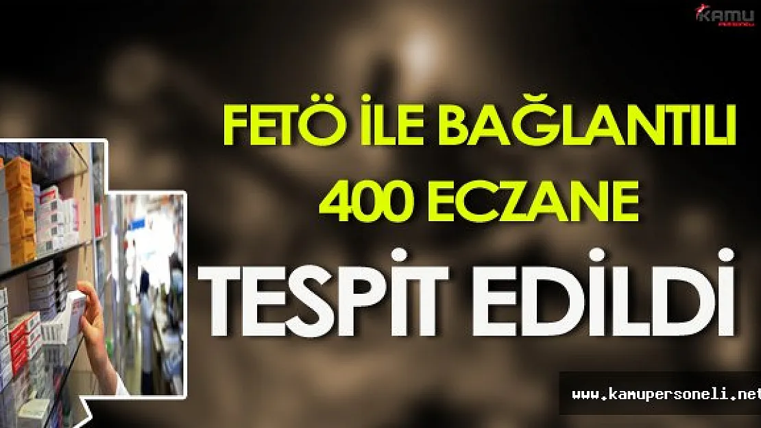 SGK FETÖ İle Bağlantılı 400 Eczane Tespit Etti
