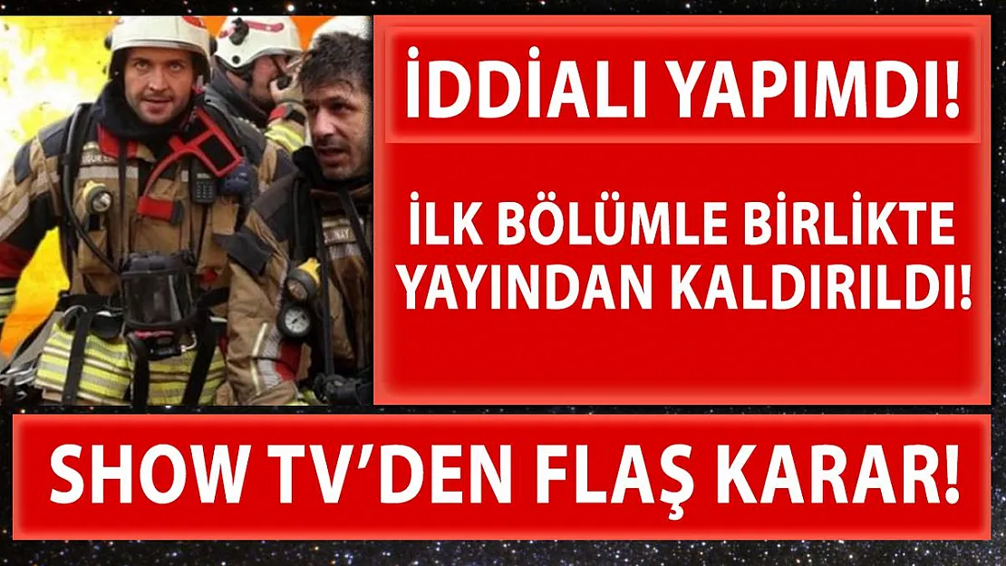 Show TV yayın hayatına yeni başlayan Kırmızı Kamyon dizisini yayından kaldırdı!