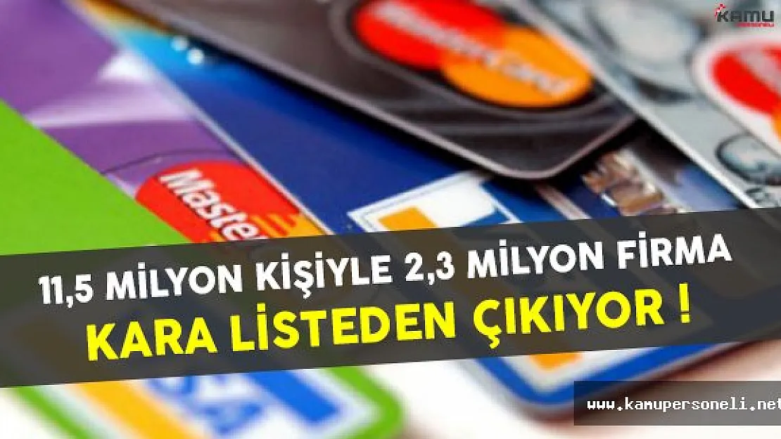 Sicil Affında Son Durum: 11,5 Milyon Kişiyle 2,3 Milyon Şirket Kara Listeden Çıkacak