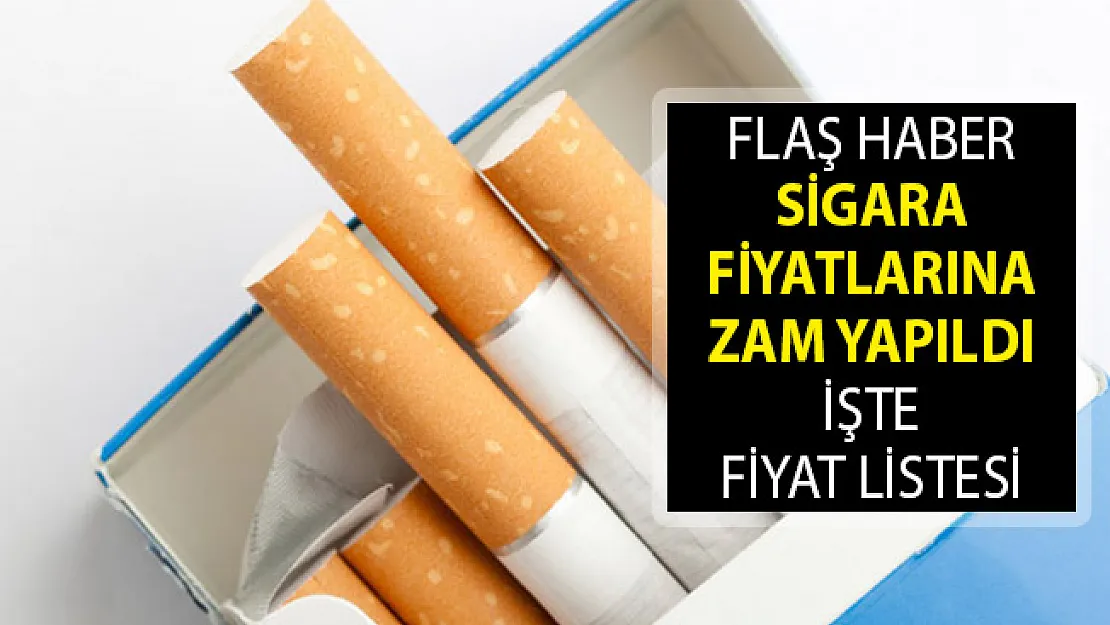Sigara Fiyatlarına Zam Geldi- 2019 Sigara Fiyatları Ne Kadar? Sigaraya Ne Kadar Zam Yapıldı?
